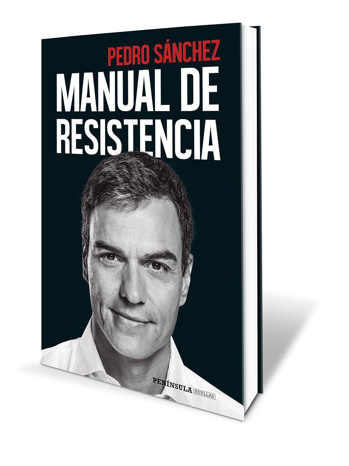 Libro de Pedro Sánchez - Manual de Resistencia